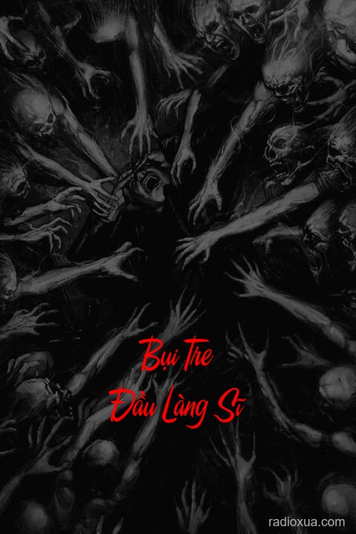 Bụi Tre Đầu Làng Sĩ