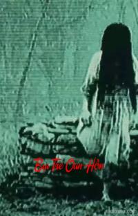 Bụi Tre Oan Hồn – Bóng Ma Vườn Tre