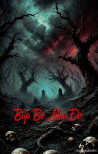 Búp Bê Màu Đỏ – Mắt Nhắm Hồn Bay