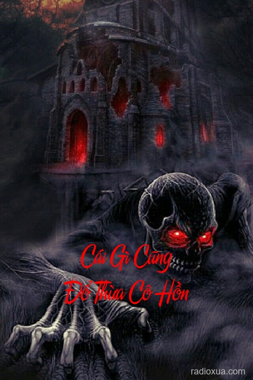 Cái Gì Cũng Đổ Thừa Cô Hồn – Cúng Cô Hồn