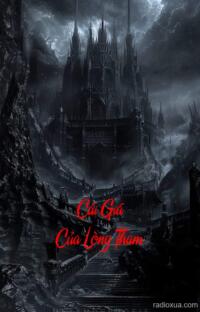 Cái Giá Của Lòng Tham – Hối Hận Đến Ngàn Thu