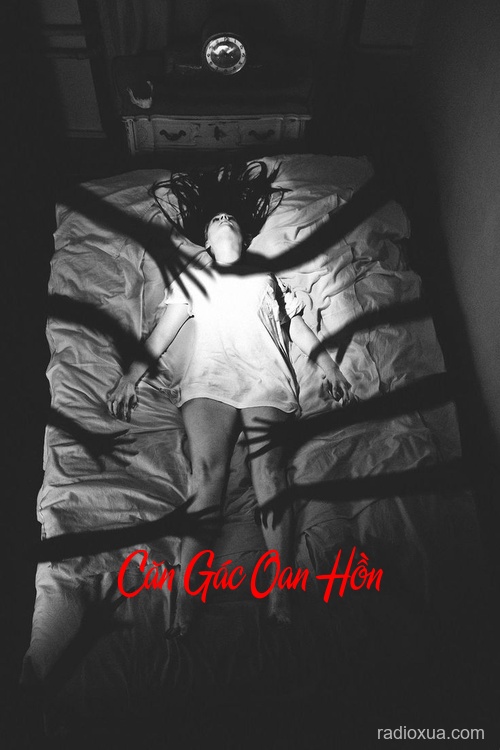 Căn Gác Oan Hồn – Bùa Chết