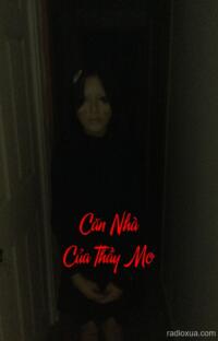 Căn Nhà Của Thầy Mo – Oan Hồn Không Tan