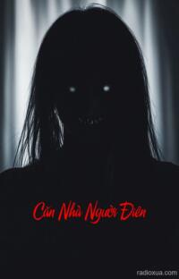 Căn Nhà Người Điên – Tiếng Thét Vĩnh Cửu