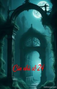 Căn nhà số 24 – Bóng ma nơi góc phố