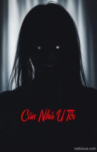Căn Nhà U Tối – Uống Máu Tươi