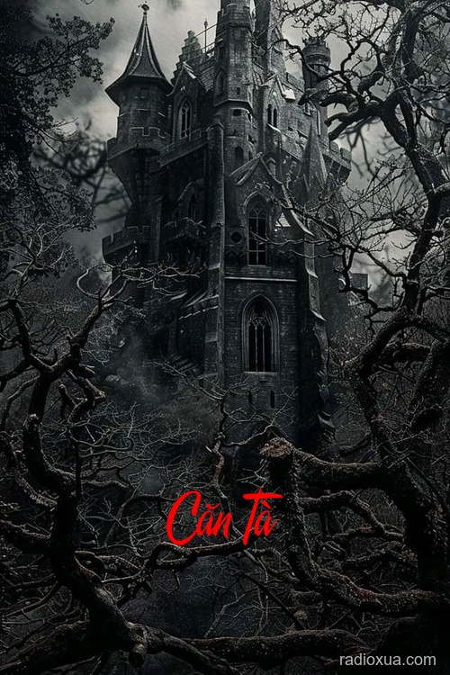 Căn Tà – Thảm Khốc