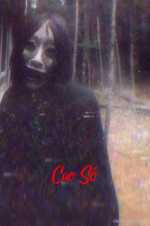 Cao Số – Định Mệnh Gọi Tên Cao Số – Định Mệnh Gọi Tên