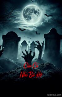 Cậu Cả Nhà Bá Hộ – Quỷ Dữ Báo Thù