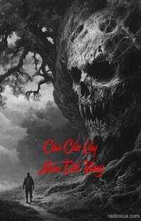 Cậu Cẩn Lấy Máu Đổi Vàng – Máu tanh vàng ma