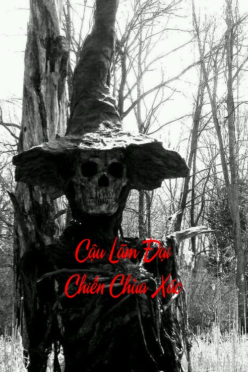 Cậu Lãm Đại Chiến Chùa Xác – Huyết Sắc Linh Thai