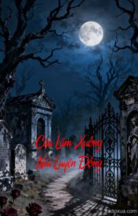 Cậu Lãm Xuống Núi Luyện Đồng – Hồn Ma Gọi Tên