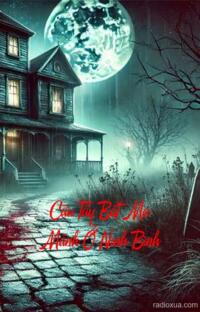 Cậu Tẩy Bắt Ma Mãnh Ở Ninh Bình – Chuyến Xe Bá Linh