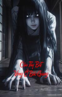 Cậu Tẩy Bắt Vong Ở Bắc Giang – Quỷ Nhập Tràng