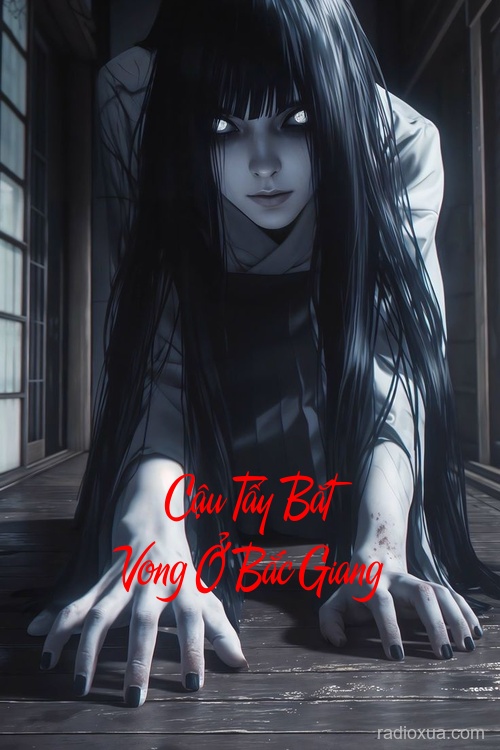 Cậu Tẩy Bắt Vong Ở Bắc Giang – Quỷ Nhập Tràng