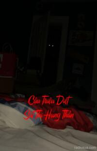 Cậu Triệu Diệt Sát Thi Hung Thần – Máu tanh mùi tử khí