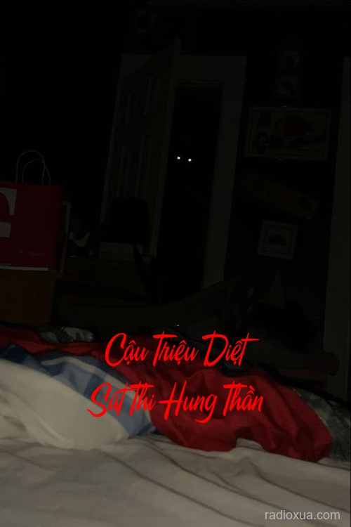 Cậu Triệu Diệt Sát Thi Hung Thần – Máu tanh mùi tử khí