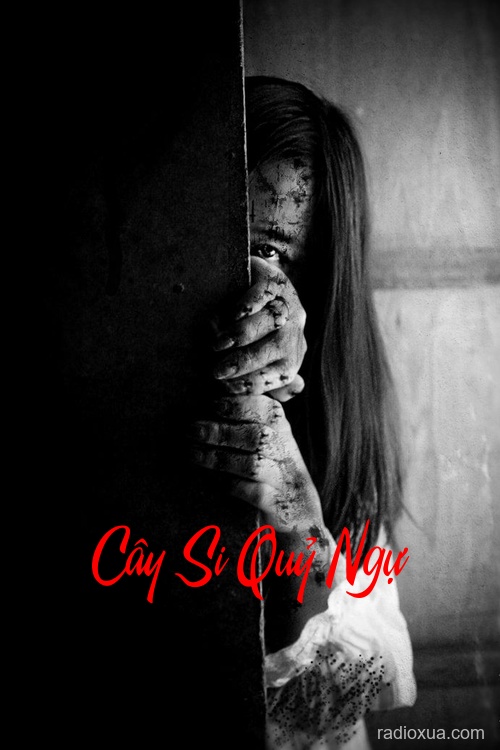 Cây Si Quỷ Ngự – U Ám