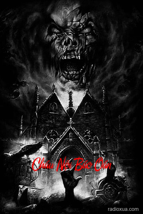 Cháu Nội Báo Oán – Huyết Thệ Từ Quá Khứ