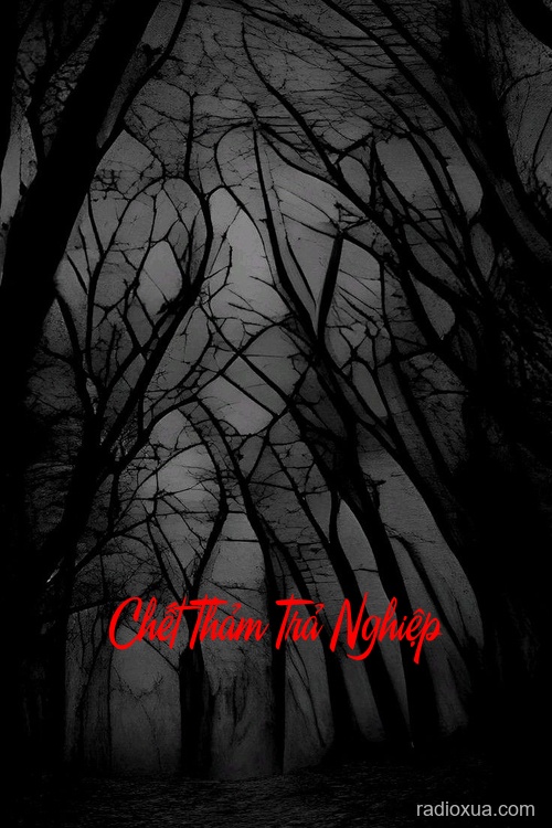 Chết Thảm Trả Nghiệp – Máu nhuộm đêm dài