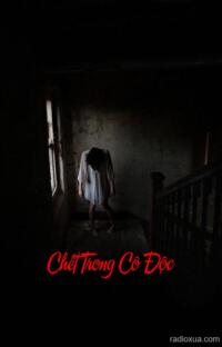 Chết Trong Cô Độc – Cóc Tinh