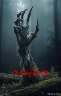 Chị Chồng Báo Oán – Hận Thù Từ Cõi Âm