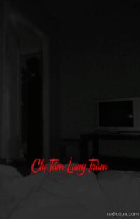 Chị Tám Lung Tràm – Bóng Ma Vườn Tràm