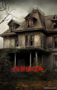 Chị Về Giữa Đêm – Bóng Đêm Vô Hình