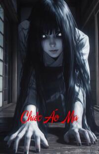 Chiếc Áo Ma – Hồn Ma Áo Vải