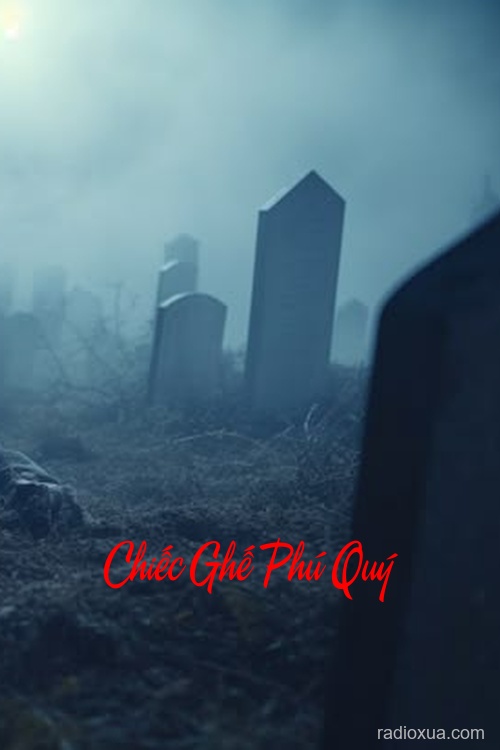 Chiếc Ghế Phú Quý