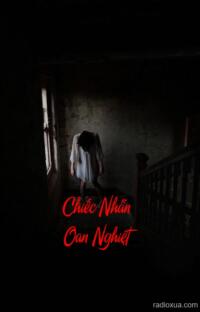 Chiếc Nhẫn Oan Nghiệt – Rừng Thiêng Nước Độc