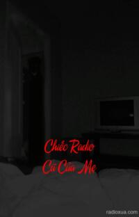 Chiếc Radio Cũ Của Mẹ – Tiếng Gọi Từ Bóng Tối