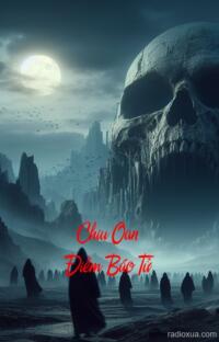 Chiu Oan Điềm Báo Tử – Hồi Chuông Tử Thần