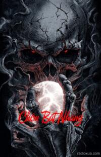 Chôn Bát Nhang – Huyết Khô Nghe Lạnh