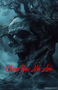Chum Bạc Ma Ám – Hồn Ma Khát Máu