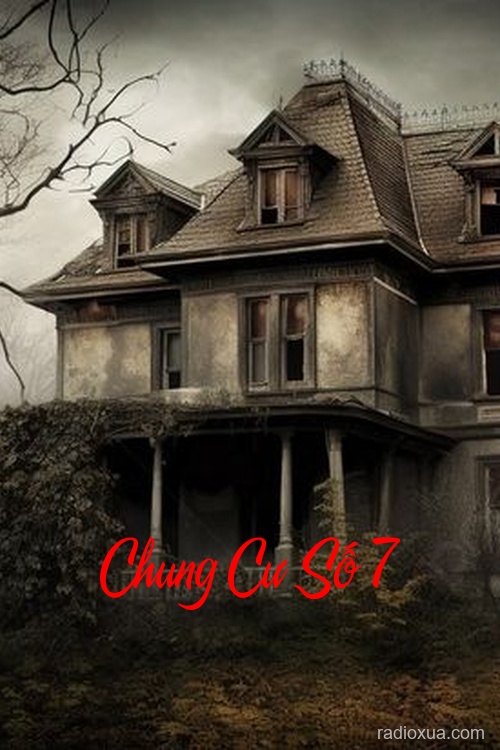 Chung Cư Số 7 – Miếu Hoang