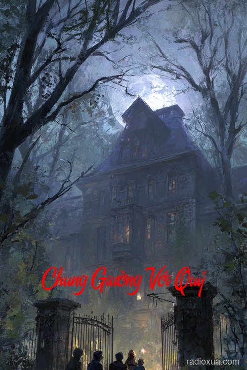 Chung Giường Với Quỷ – Hơi Thở Bên Tai