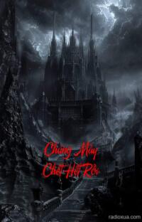 Chúng Mày Chết Hết Rồi – Hồi Kết Đẫm Máu