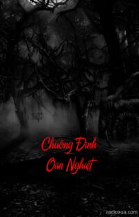 Chuông Đình Oan Nghiệt – Tiếng Chuông Gọi Hồn