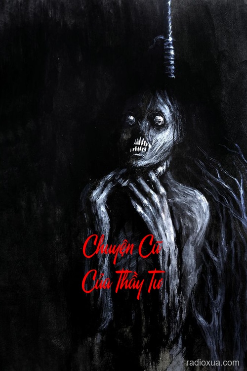 Chuyện Cũ Của Thầy Tư – Lời Thề Máu