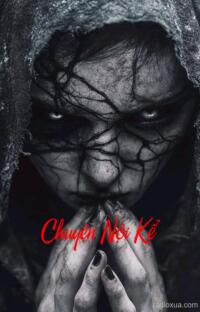 Chuyện Nội Kể – Tử Huyệt