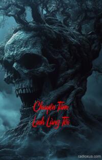 Chuyện Tâm Linh Làng Tôi – Đừng Trả Lời