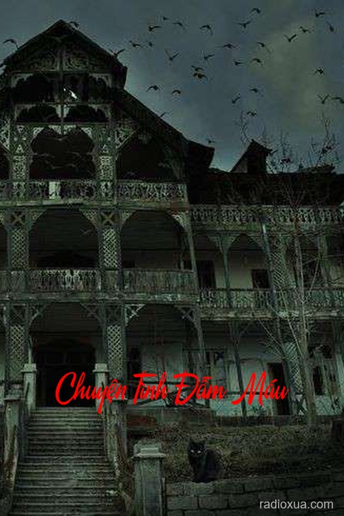 Chuyện Tình Đẫm Máu – Tình Yêu Chôn Vùi