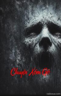 Chuyện Xóm Gò – Áo Trắng Đêm Khuya