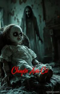 Chuyện Xưa Cũ – Bóng Đêm Vô Hình