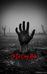 Cỗ Để Cúng Ruồi – Hồi Kết Đêm Khuya