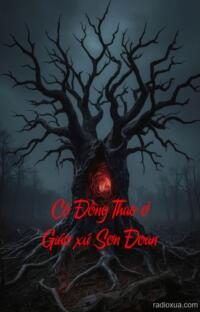 Cô Đồng Thao ở Giáo xứ Sơn Đoan – Bóng Ma Giáo Đường