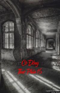 Cô Đồng Thao Phần 15 – Bóng Ma Quỷ Quái