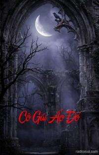 Cô Gái Áo Đỏ – Bóng Đỏ Nuốt Chửng