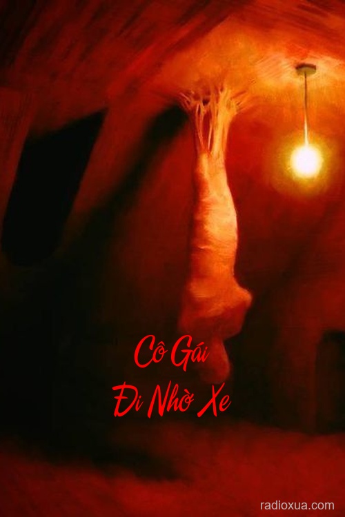 Cô Gái Đi Nhờ Xe – Bóng Ma Trên Đường